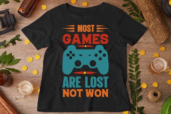 A T-shirt Design for Strategists: The Meaning Behind Most Games Are Lost, Not Won