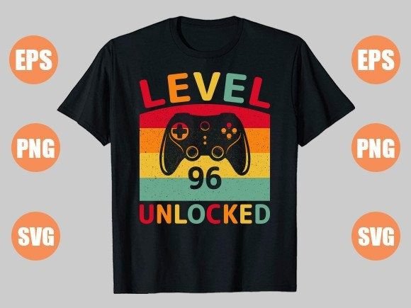 Level 96 Unlocked: Your Ultimate Gaming Design for Printable Goods