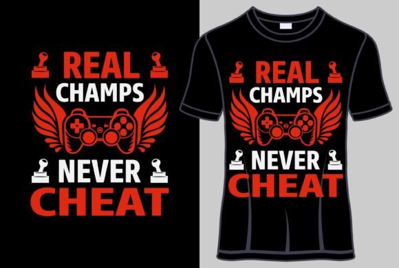Real Champs Never Cheat: More Than a T-Shirt, It's a Statement in Style