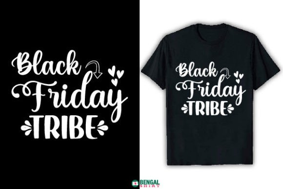 Why Your Print-on-Demand Store Needs a Funny Black Friday Tribe T-Shirt Design
